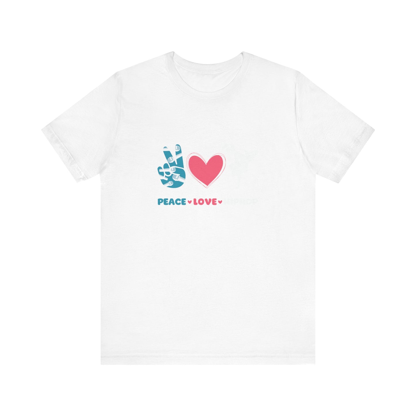 Peace, Love, and Hip Hop - Tee