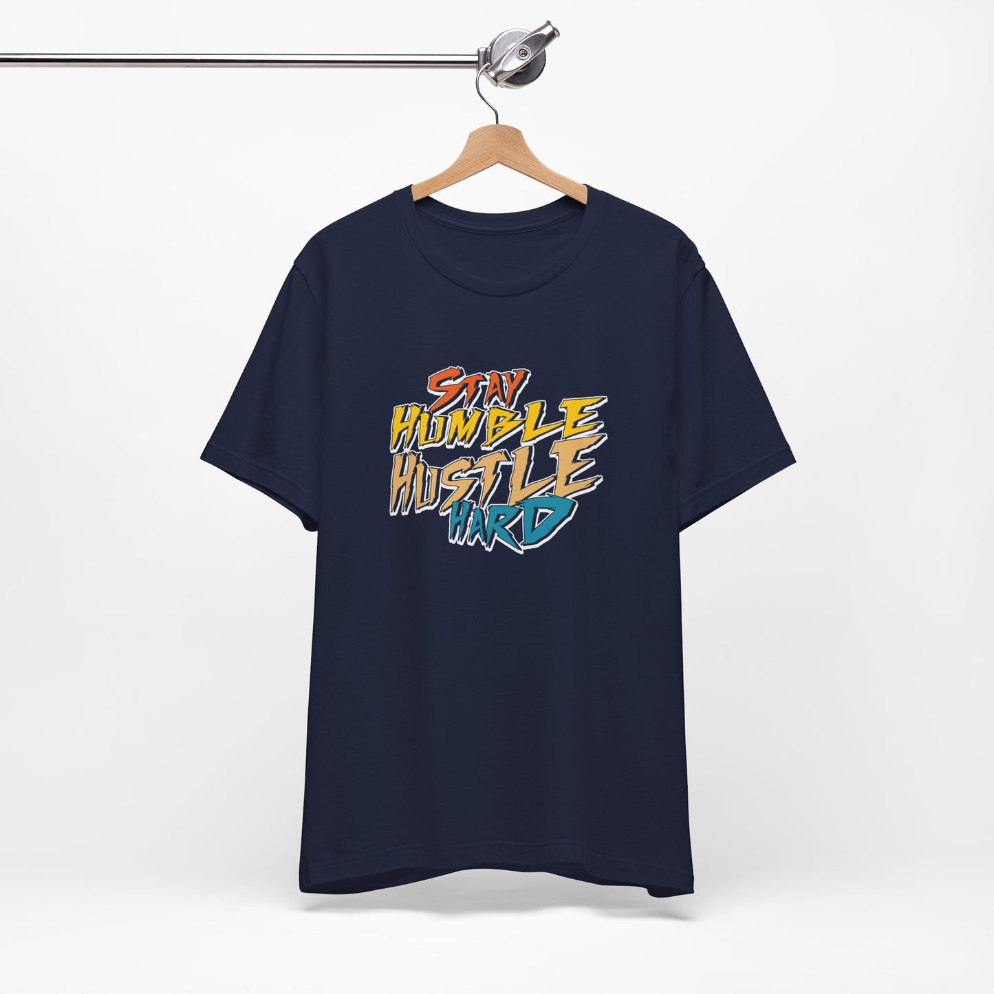 Stay humble, hustle hard - Tee