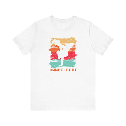 Dance it out - Tee