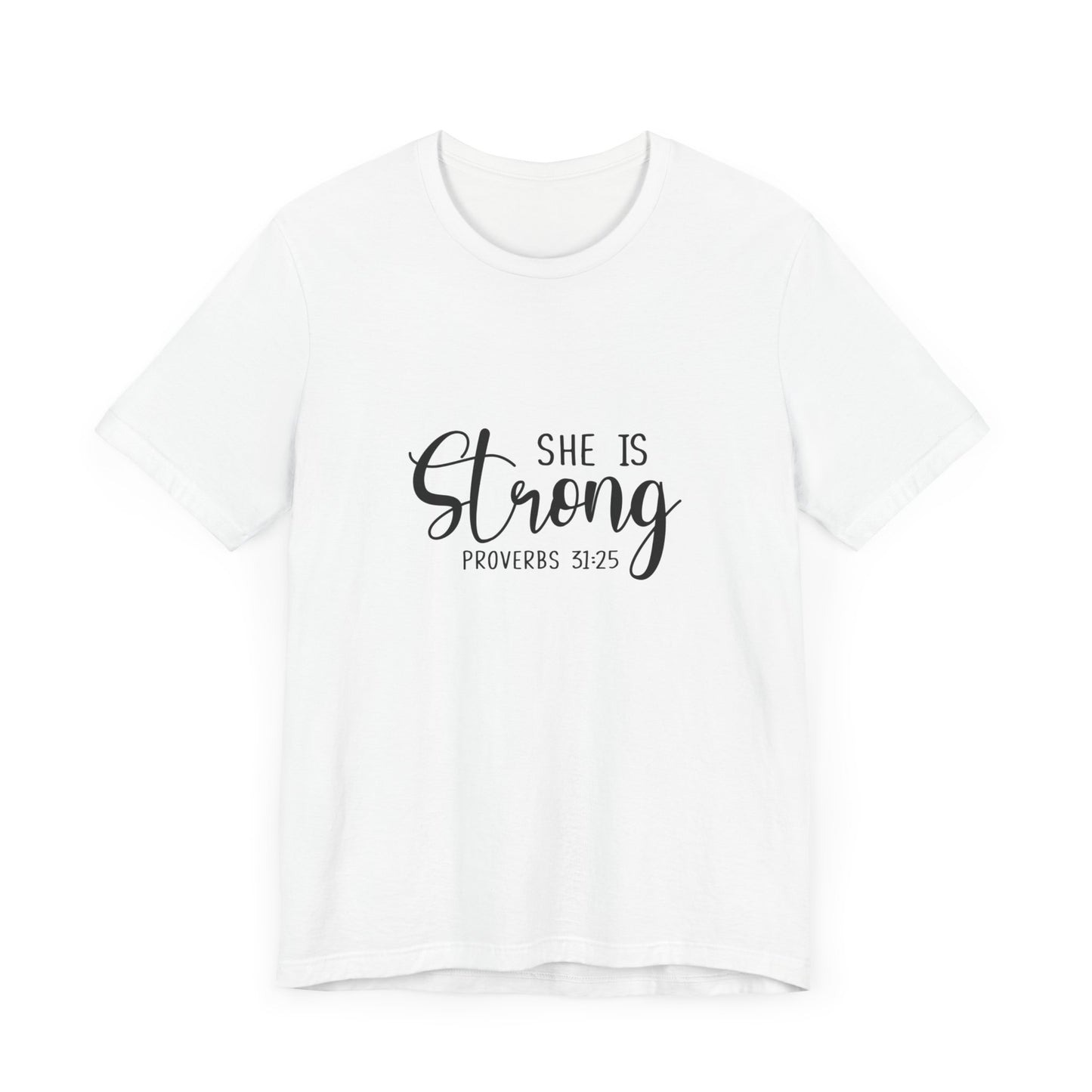 She is strong - Tee