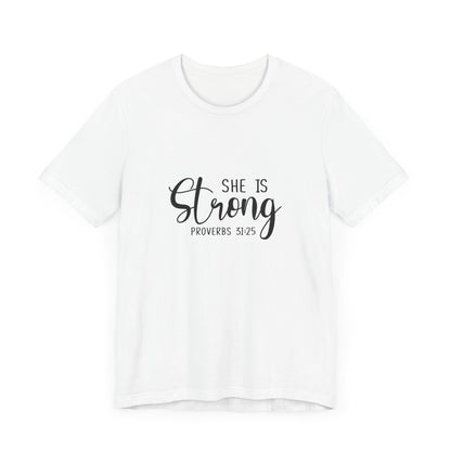 She is strong - Tee