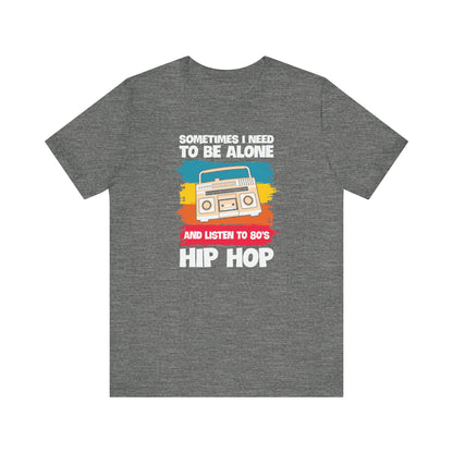 Alone with Hip Hop - Tee