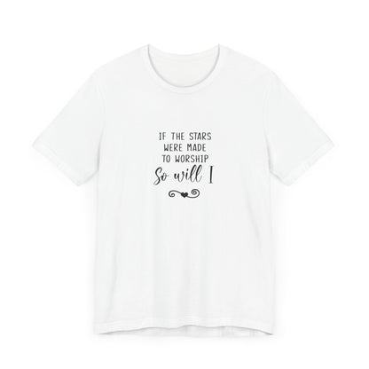 So Will I  - Tee