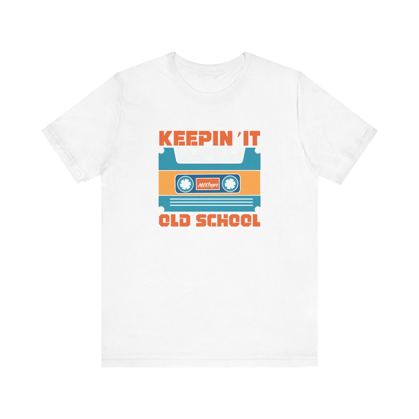 Keepin It Old School - Tee