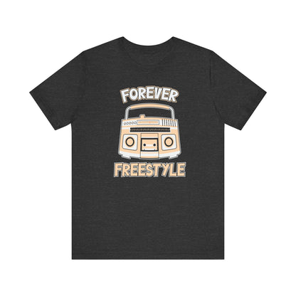 Forever Freestyle - Tee