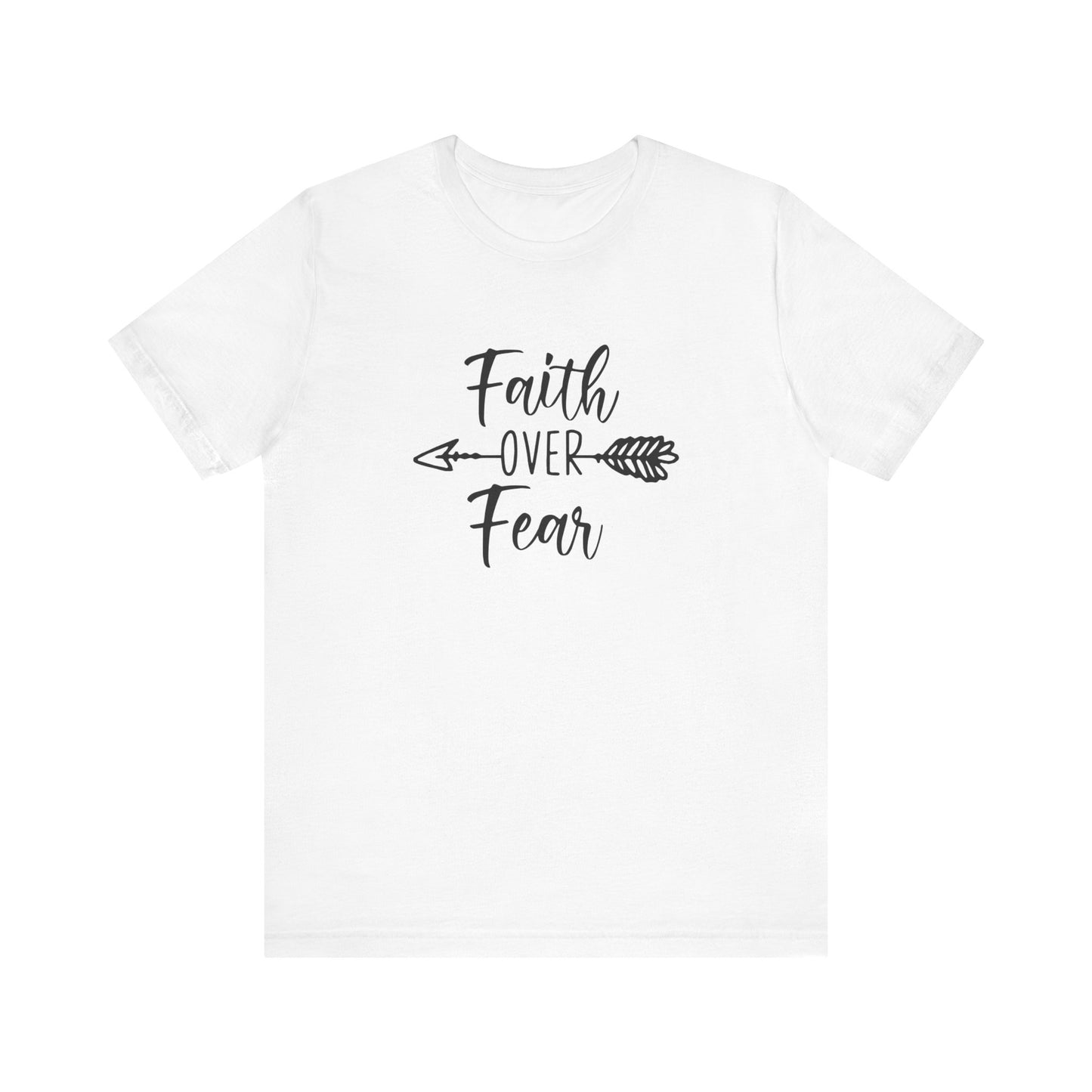 Faith over fear - Tee