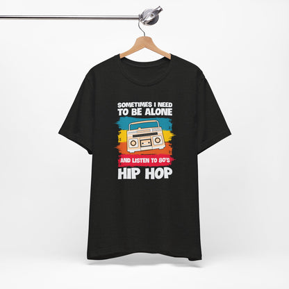 Alone with Hip Hop - Tee