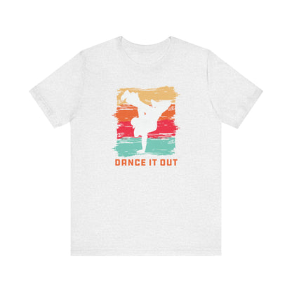 Dance it out - Tee