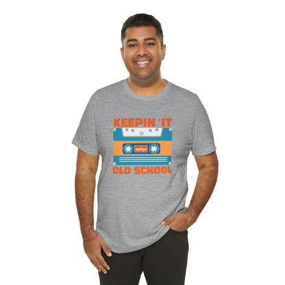 Keepin It Old School - Tee