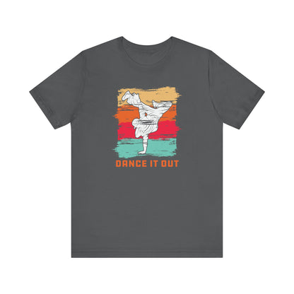 Dance it out - Tee