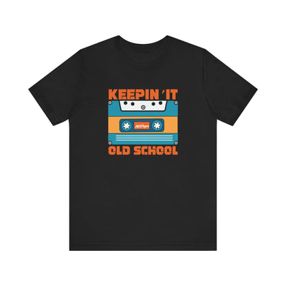Keepin It Old School - Tee