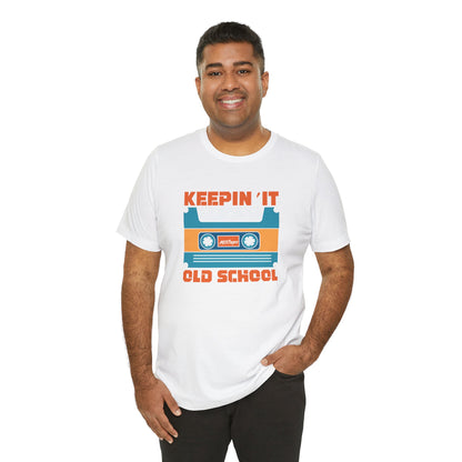 Keepin It Old School - Tee