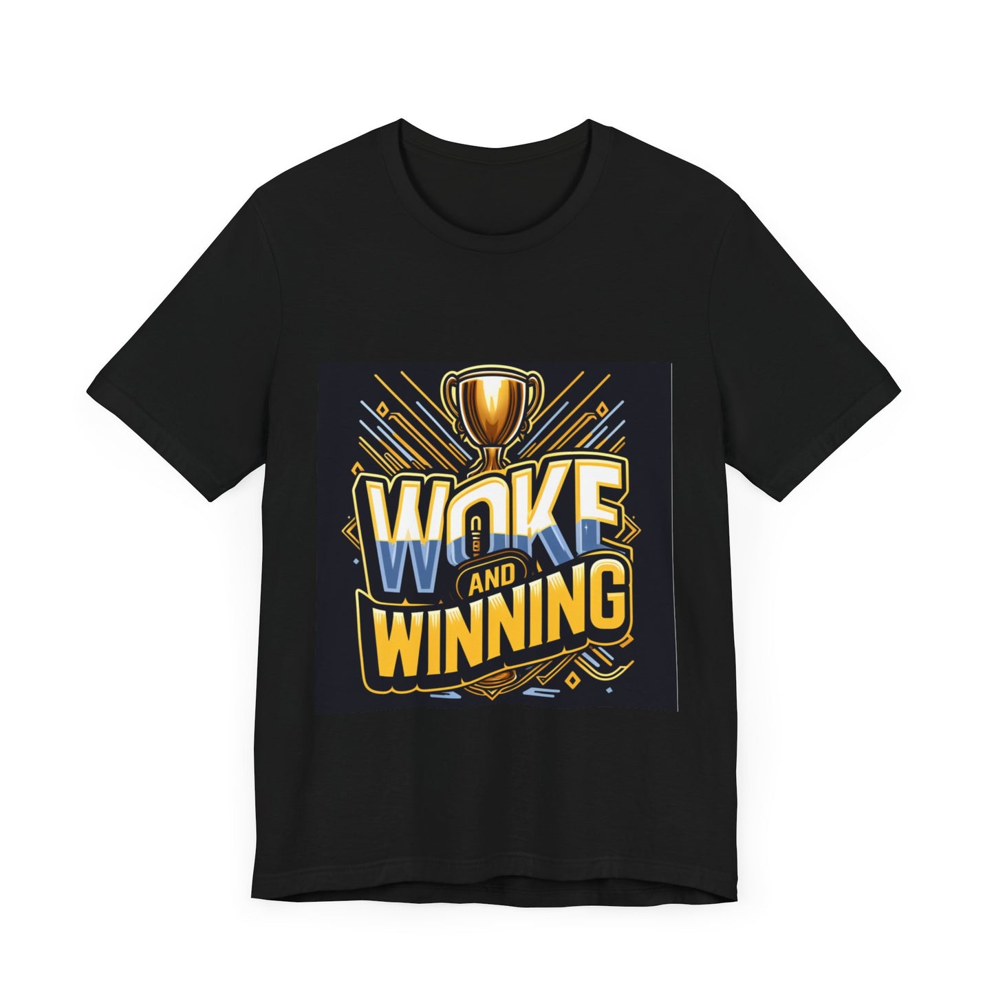 Woke and Winning -  Tee