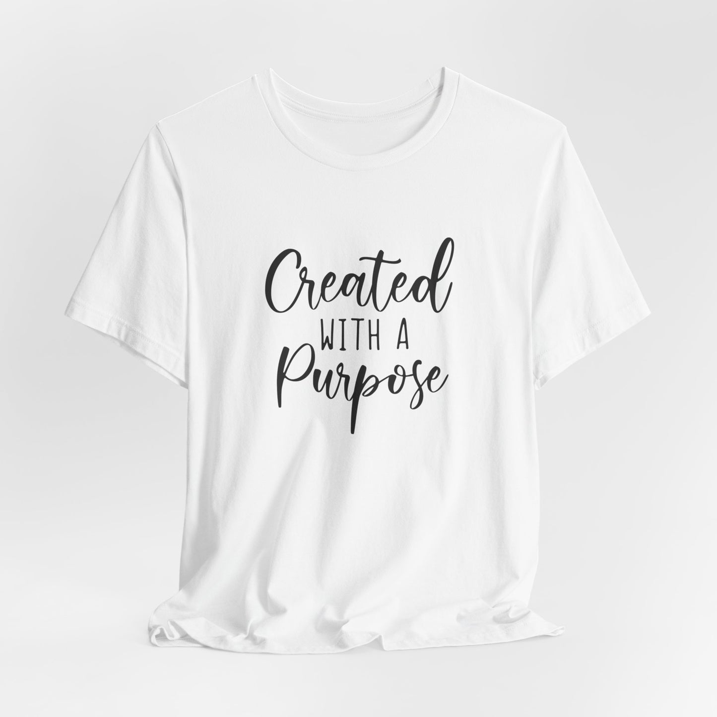 Created with a purpose - Tee