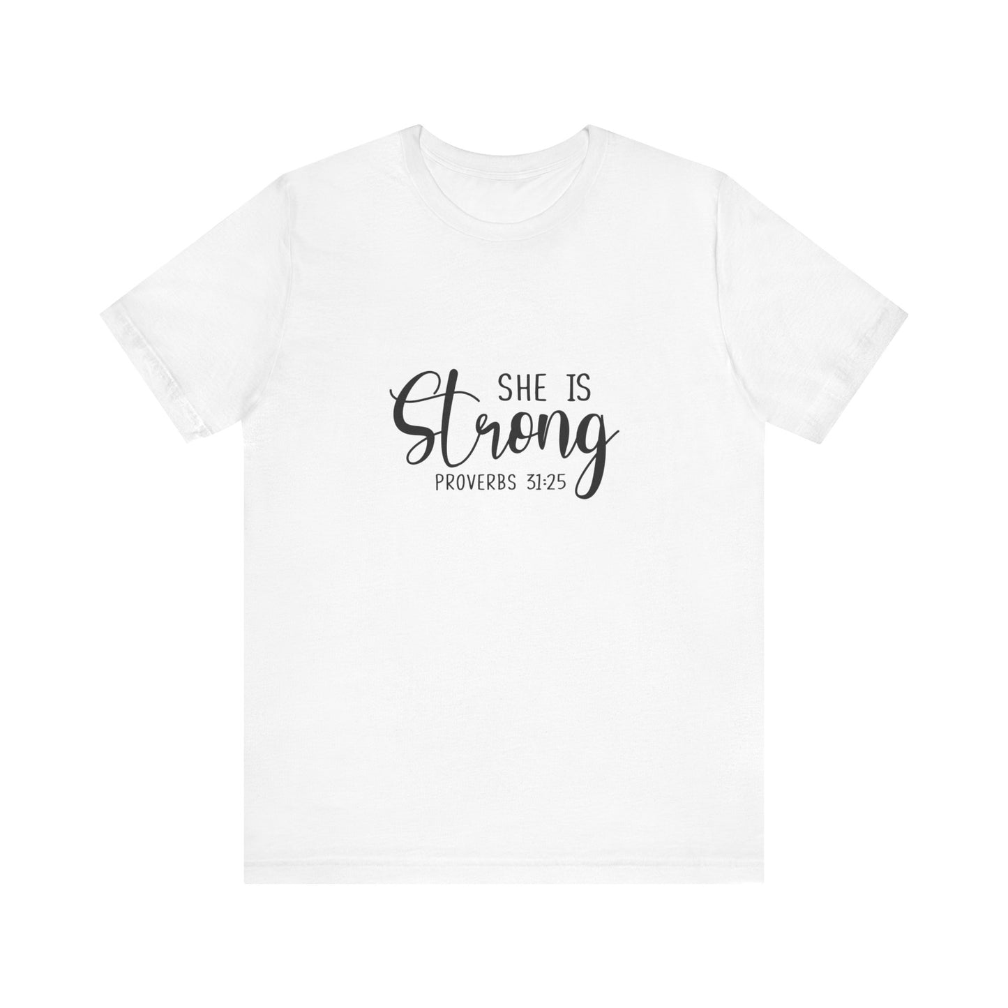 She is strong - Tee