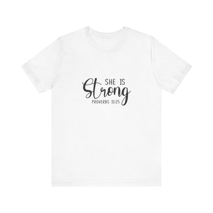 She is strong - Tee